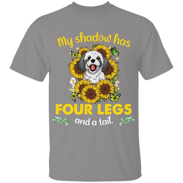 My Shadow Has Four Legs And A Tail Personalized T-shirt For Dog Lover Amazing Gift For Friends
