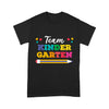 Standard T-Shirt For Team Kinder Garten Grade