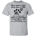 Once upon a time there was a girl who really loved dogs and tattoos shirts-Apparel-CustomCat-G500 Gildan 5.3 oz. T-Shirt-Sport Grey-S-Vibe Cosy™