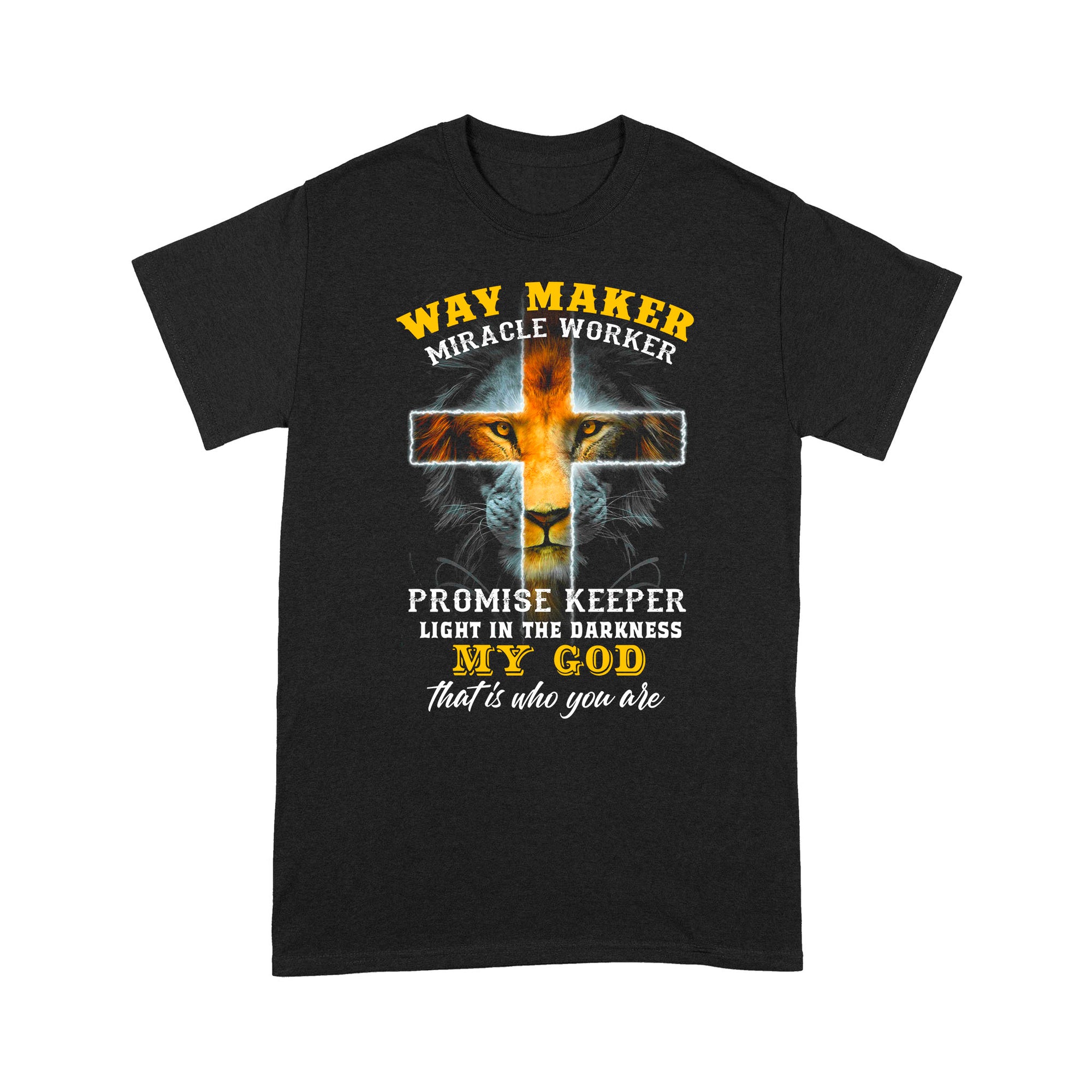 Way Maker Miracle Worker-Jesus Christ Standard T-shirt TA
