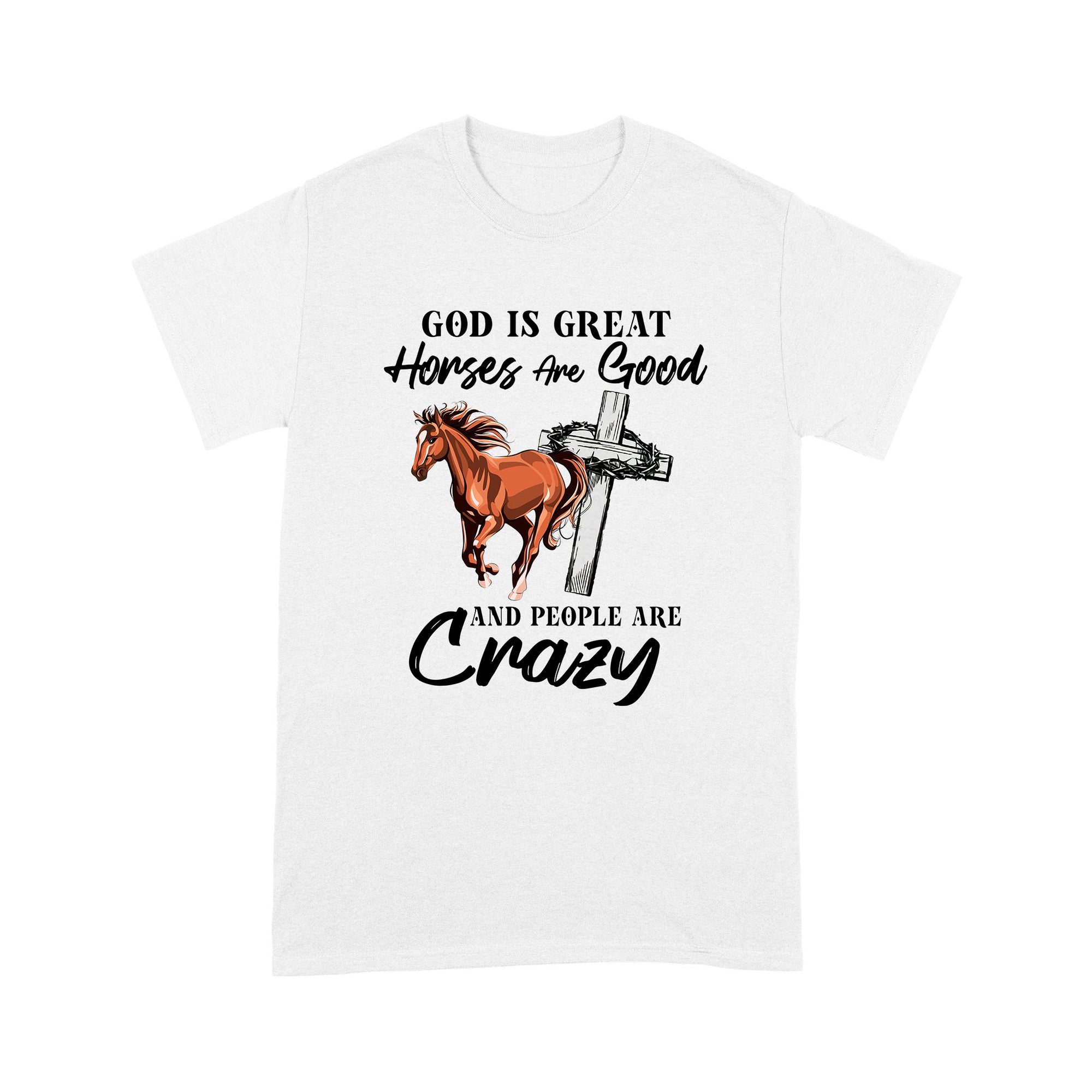 Horses Are God Standard T-shirt