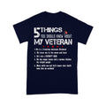 5 Things You Should Know About My Veteran T-shirt For Veteran Dad Papa Grandpa