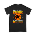 I Ride The Horse Standard T-shirt CB