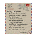 Custom Blanket To My Daughter-Best Gift For Daughter-Sherpa Blanket TA