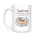 Best Gift For Mom White Mug Snuggled