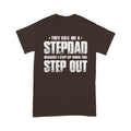 They Call Me A Stepdad Standard T-shirt