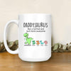 Personalized Gift Father's Day Mug Daddy Saurus