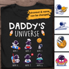 Daddy's Universe Personalized T-shirt Amazing Gift For Father Papa