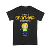 Personalized Grandma Belongs To T-shirt - Amazing gift for Mother's day