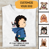If I Can Not Bring My Dog I Will Not Go Personalized T-shirt For Dog Lover