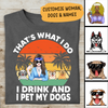 A Girl Drinking With Funny Dogs Personalized T-Shirt, Mug, Special Gifts For Dogs And Hippie Lovers