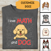 I Love Math And A Dog Personalized T-shirt For Dog Lover Special Gift For Friends