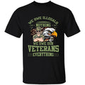We Owe Illegals Nothing, We Owe Our Veterans Everything Personalized T-shirt, Mug, Best Gifts For Veterans Day