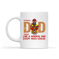 Firefighter Dad Like A Normal Dad, Except Much Cooler Personalized T-shirt, Best Gift For Firefighter