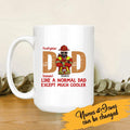Firefighter Dad Like A Normal Dad, Except Much Cooler Personalized T-shirt, Best Gift For Firefighter