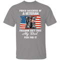 Freesom Is'nt Free My Dad Paid For It Personalized T-shirt Special Gift For Dad Papa