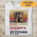 Dad Grandpa Veteran Personalized T-shirt For Dad Papa Grandpa