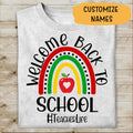 Welcome Back To School Personalized T-shirt For Teacher Friend