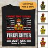 I Have Two Titles Dad And Firefighter Rock Them Both Personalized T-shirt For Dad Papa Grandpa
