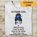 October Girl A Mouth She Can't Control Personalized T-shirt For Friends Special Gift