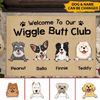 Welcome To Our Wiggle Butt Club Personalized Doormat, Best Gifts For Home Decoration