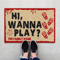 Hi Wanna Play Personalized Doormat Special Gift Home Decor