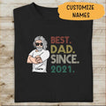 Best Dad Since 2021 Personalized T-shirt