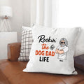 Rockin The Dog Dad Life Personalized Gift Canvas Throw Pillow