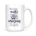 Best Gift For Mother White Mug This World An Amazing Place