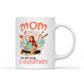 Best Gift For Mom White Mug You Are Truly A Superhero