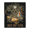 Jesus Best day ever Blanket - Best gift for Christian - Sherpa Blanket TT