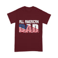 T-shirt For All American Dad