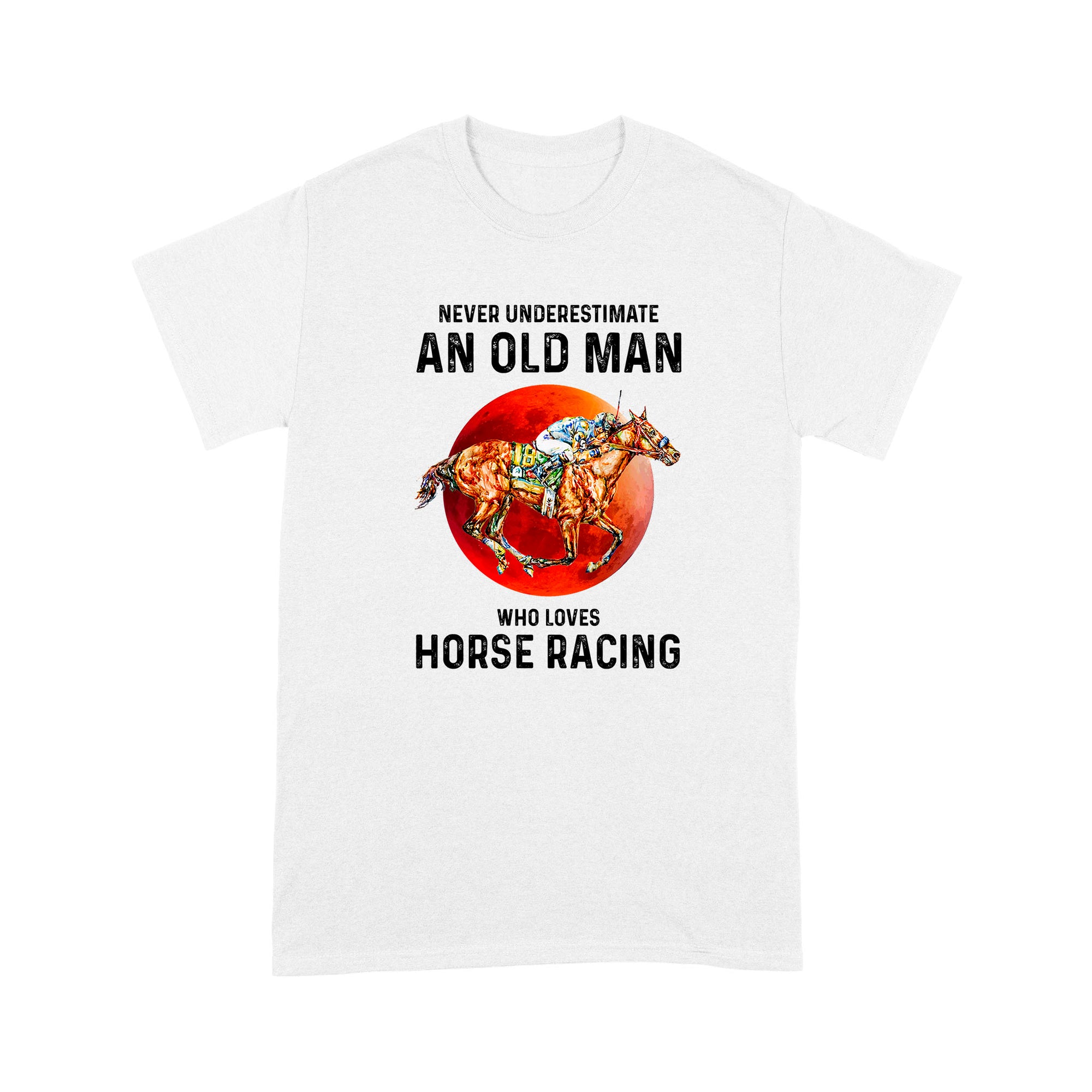 Man Lov Horse Racing Standard T-shirt TN