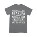 They Call Me Grandpa Standard T-shirt