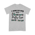 Dog Mom with Tattoos Funny Quotes T shirt DL