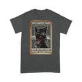You Fluffin Fluff Who do you think you are talking to - Angry Tattoo Cat T-Shirt
