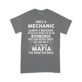 Once A Mechanic Always A Mechanic T-Shirt Special Gift For Dad Papa Grandpa