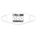 Dad Funny Quotes Face Mask