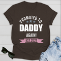 Promoted To Daddy Again Standard T-shirt