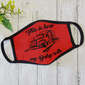 Funny Quotes Trucker Face Mask DL