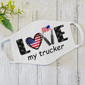 Love My Trucker Face Mask DL