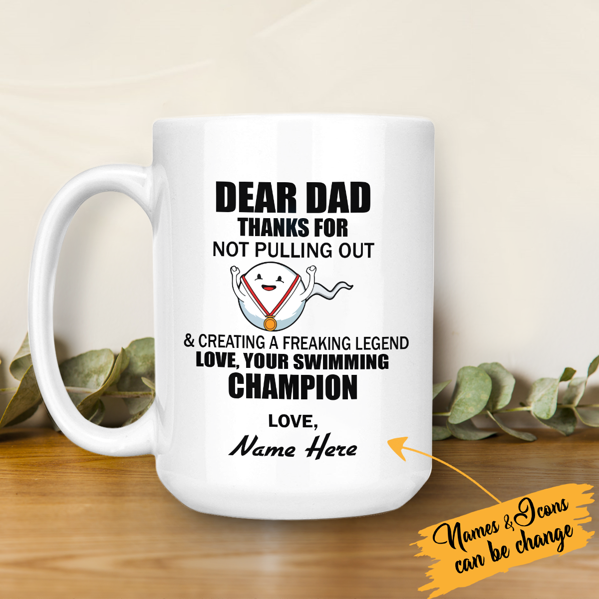 Personalized Gift White Mug Father's Day Dear Dad Thanks For Not Pulling Out