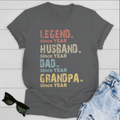 Legend, Husband, Dad, Grandpa Since Year Standard T-shirt