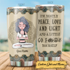 I'm Mostly Peace Love And Light - Personalized Tumbler Cup - Gift For Yoga Lover