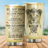 To My Son From Mom Stainless Steel Tumbler 20oz NDD10282003