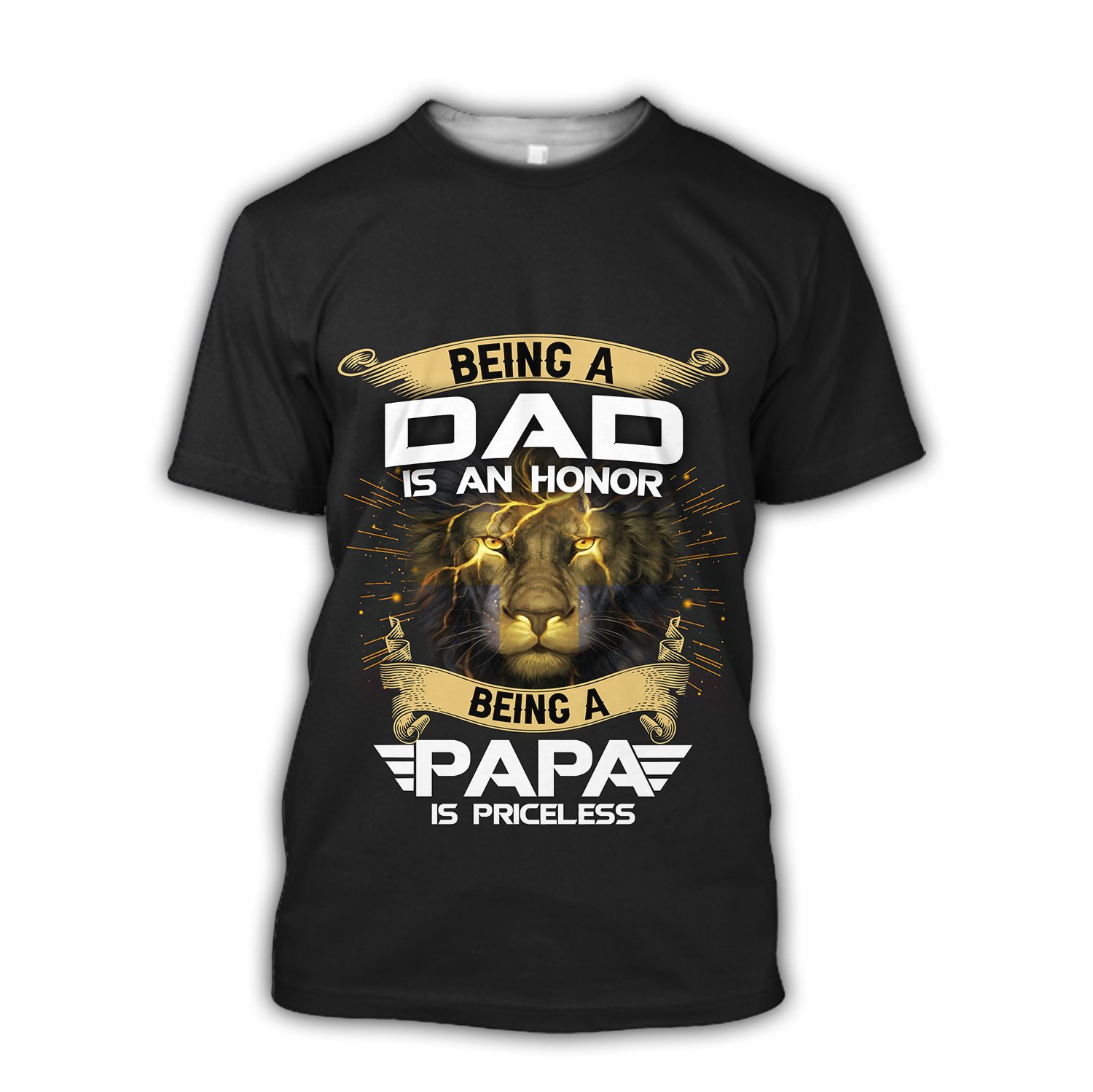 Being a Dad is an Honor Being a Papa is Priceless - T shirt Style for Men Father's Day Gift