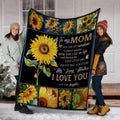 To My Mom Sunflower Blanket Gift For Mother  - Best Gift for Mother - Sherpa Blanket DL