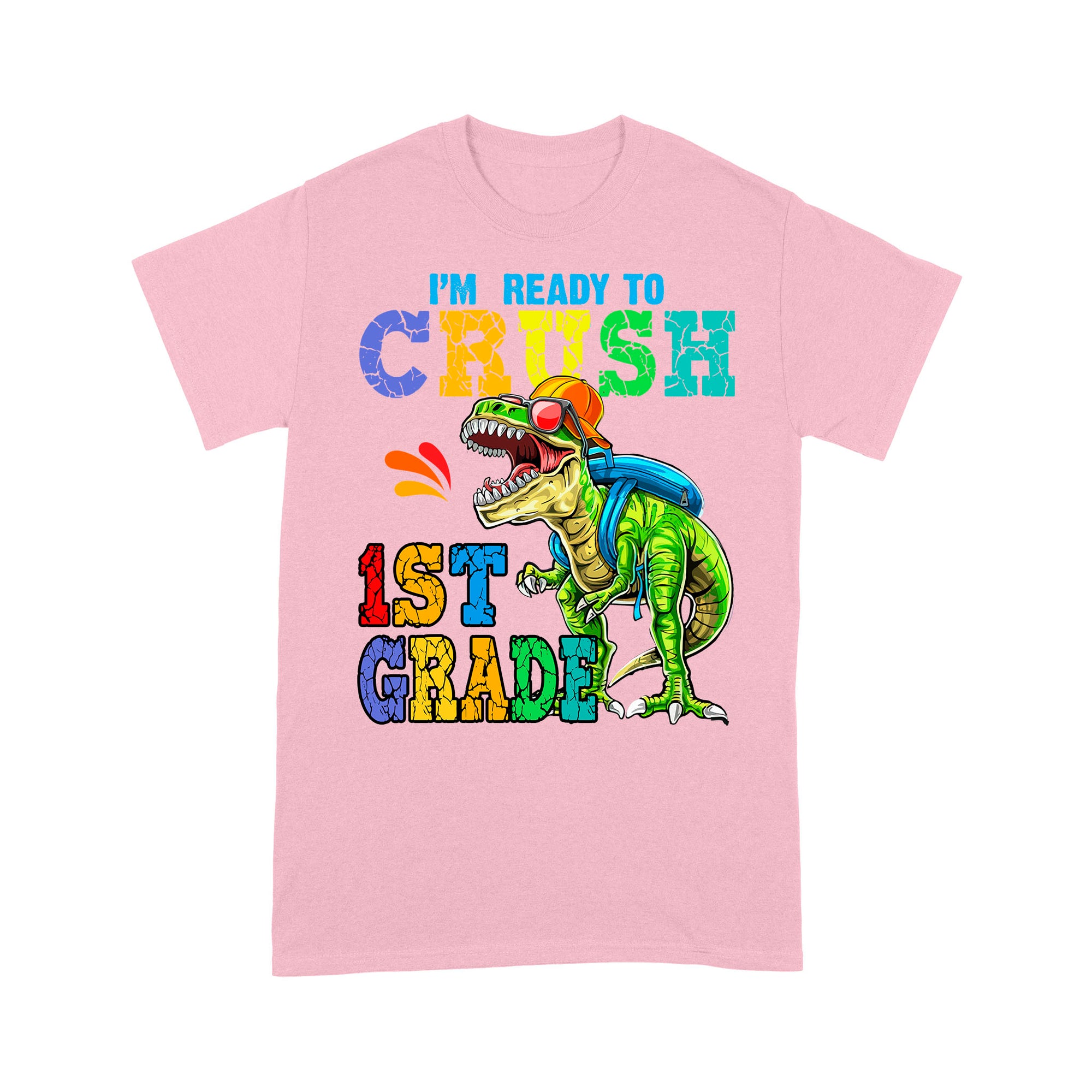 Personalized Custom Back To School Shirt, Ready To Crush 1st Grade, Back To School Gift