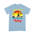 Get high and go fishing T-shirt HC