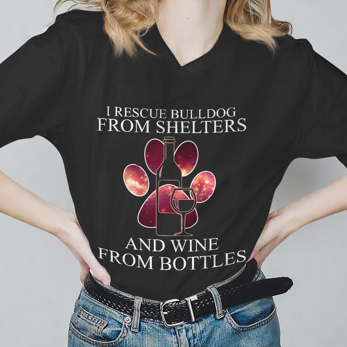 Dog T-shirt I Rescue Bulldog And Wine From Bottles